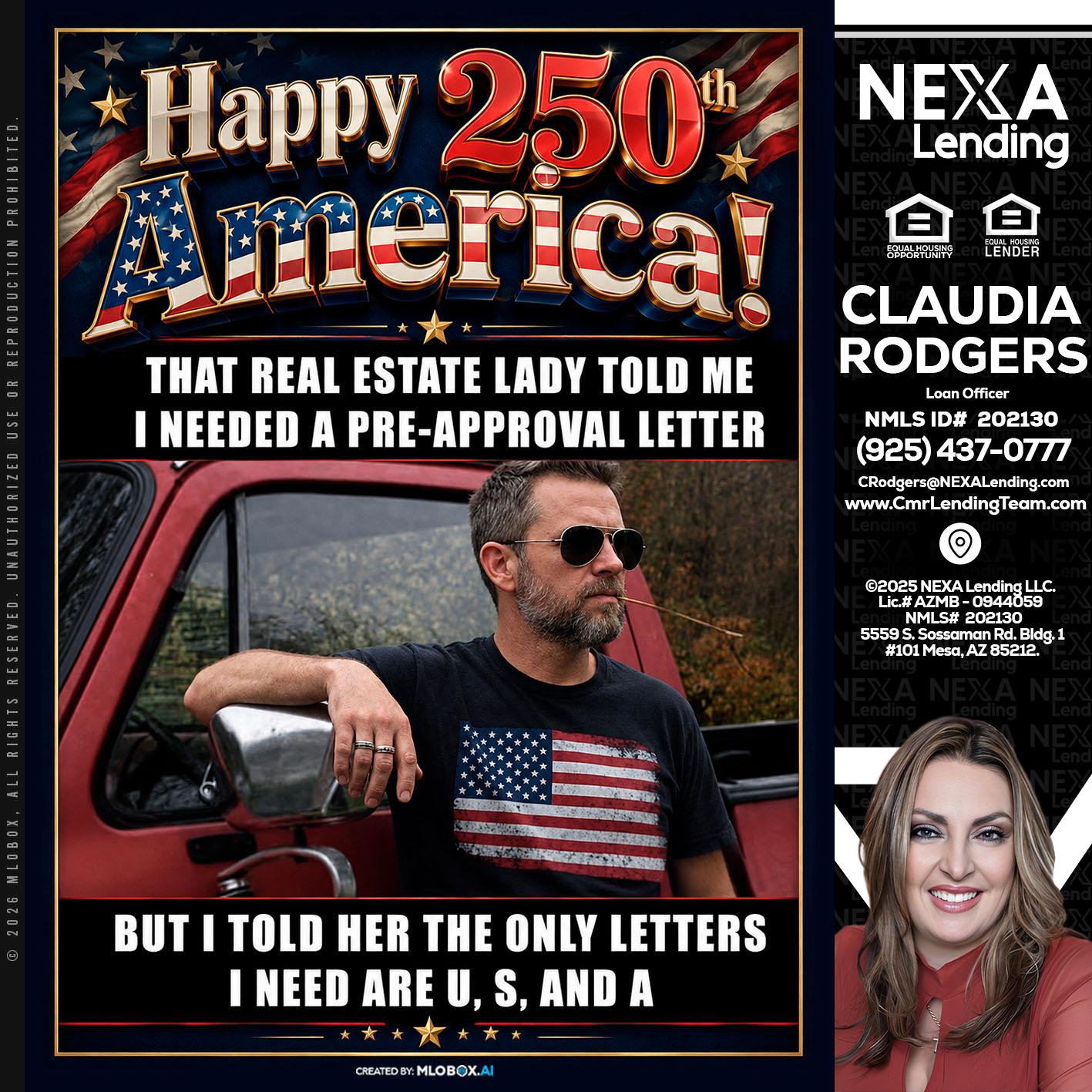 HAPPY 250 TH - Claudia Rodgers -Loan Officer